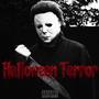 Halloween Terror (Explicit)