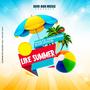 Summer Time (feat. Prince Pine & Blaze Official)