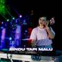 DJ Rindu Tapi Malu