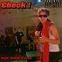 Check (feat. Rebel Kuzco) [Explicit]