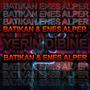 Yerin Dibine (feat. Enes Alper) [Explicit]