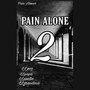 Pain Alone 2 (Explicit)