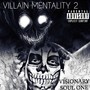 VILLAIN MENTALITY 2 (Explicit)