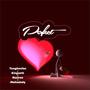 Perfect (feat. kingseth x nasirex & mahadsdq)