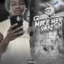 Make Her Shake Sum (feat. JoedeyJo) [Explicit]