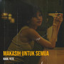 Makasih Untuk Semua
