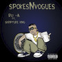 SpokesNVogues (feat. Skripture King) [Explicit]