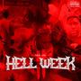 Hell Week 2 (Explicit)