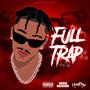 FULL TRAP (Explicit)