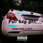 Full Bag Gaz (Explicit)