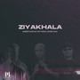 Ziyakhala (feat. Skandisoul)