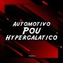 Automotivo Pou Hypergalático (Explicit)