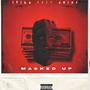 Masked Up (Explicit)