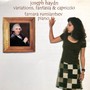 Joseph Haydn: Variations, Fantasia & Capriccio