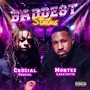 Baddest Status (feat. Montez Lafayette) [Explicit]
