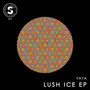 Lush Ice EP