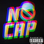 No Cap (Explicit)