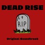 Dead Rise (Original Soundtrack)