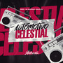 Automotivo Celestial (Explicit)