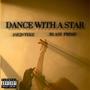 Dance with a star (feat. Blase Prime)