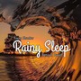 Rainy Sleep