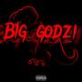 BIG Godzi (Explicit)