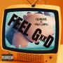 Feel Good (feat. YSN Capo) [Explicit]