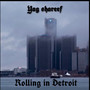 Rollin In Detroit (Explicit)