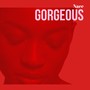 Gorgeous (2023 Remastered Version)