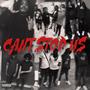 Can't Stop Us (Explicit)