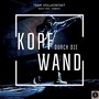 Kopf durch die Wand (Explicit)