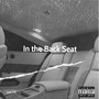 In the Back Seat (feat. Ybkingg) [Explicit]