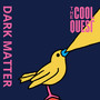 Dark Matter (Explicit)