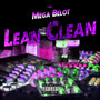 Lean Clean (Explicit)