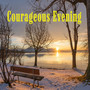 Courageous Evening