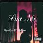 Line Me (feat. Gotime) [Explicit]