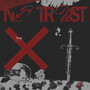 NO TRUST (Explicit)