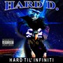 Hard 'Til Infiniti (Explicit)