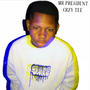 Mr president (Explicit)