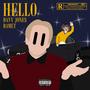 HELLO (feat. B4met) [Explicit]