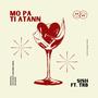 Mo pa ti atann (feat. Badkash, Psycopat, Kolonel Reini & Detraké)