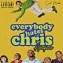 Everybody Hates Chris (Amapiano)