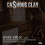 Work Ethic 4 (Explicit)