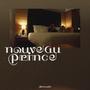 Nouveau Prince (Explicit)