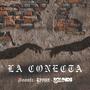 La Conecta (Explicit)