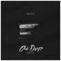 Old Days (Explicit)