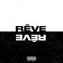 Reve (feat. BIG N & TCLS) [Explicit]