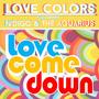 Love Come Down (feat. N'digo & The Aquarius)