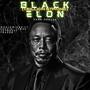 Black Elon (1 Billion Strong) (feat. Houdini James, JO7ONE7Y & Tbarb$) [Explicit]