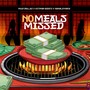 No Meals Missed (Explicit)